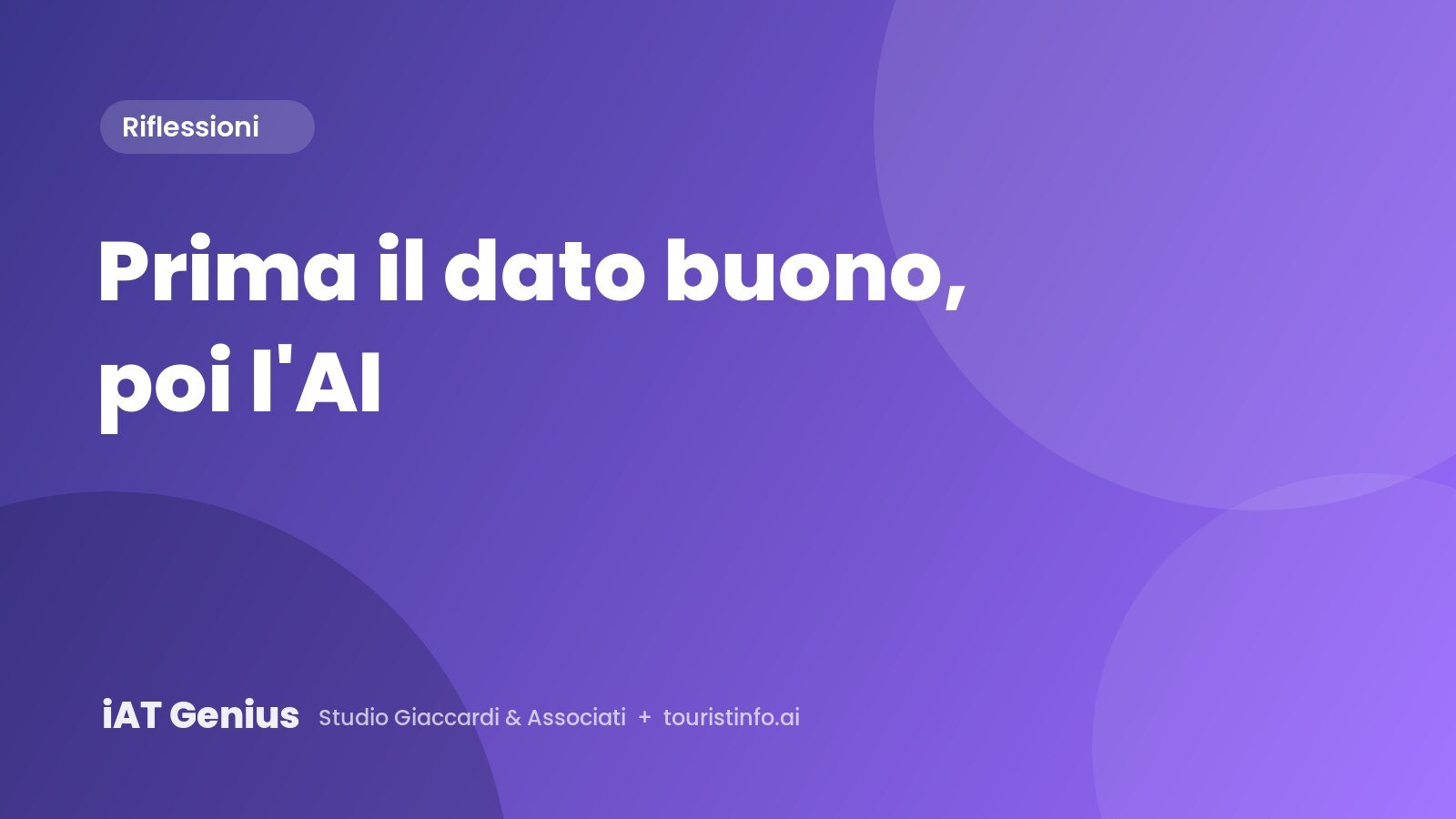 Prima il dato buono, poi l’AI